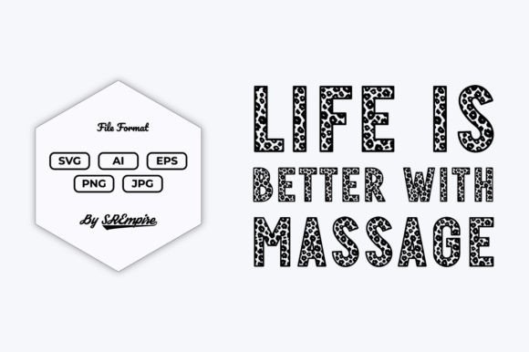 Download Life is Better with Massage Quote Design - Design Collection